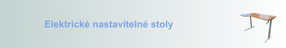 Elektrické nastavitelné stoly